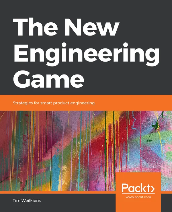 The New Engineering Game : Strategies for smart product engineering
