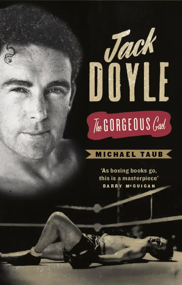Jack Doyle : The Gorgeous Gael