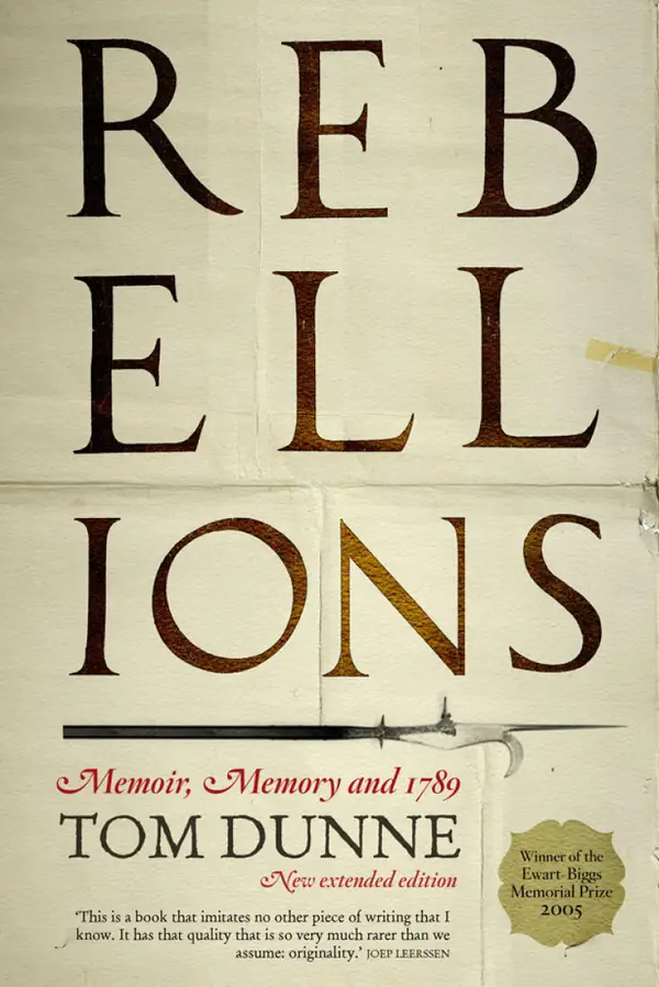 Rebellions : Memoir, Memory and 1798