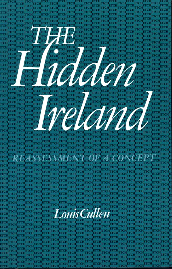 The Hidden Ireland : Reassessment of a Concept
