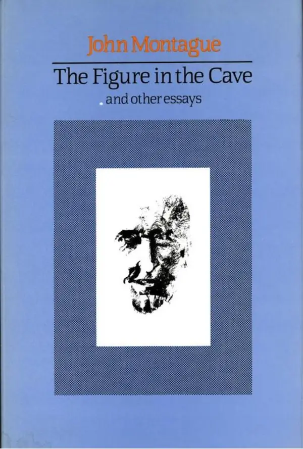 The Figure in the Cave : And Other Essays