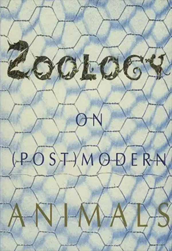Zoology : On (Post)Modern Animals in the City