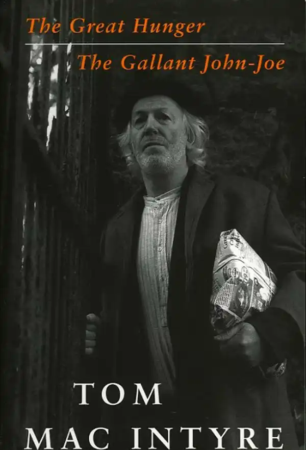 The Great Hunger: The Gallant John-Joe