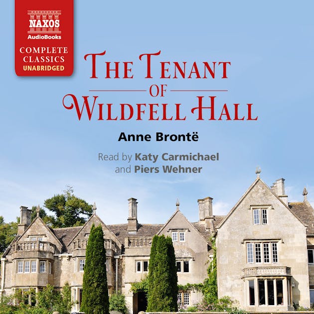 La inquilina de Wildfell Hall by Anne Brontë - Audiobook 