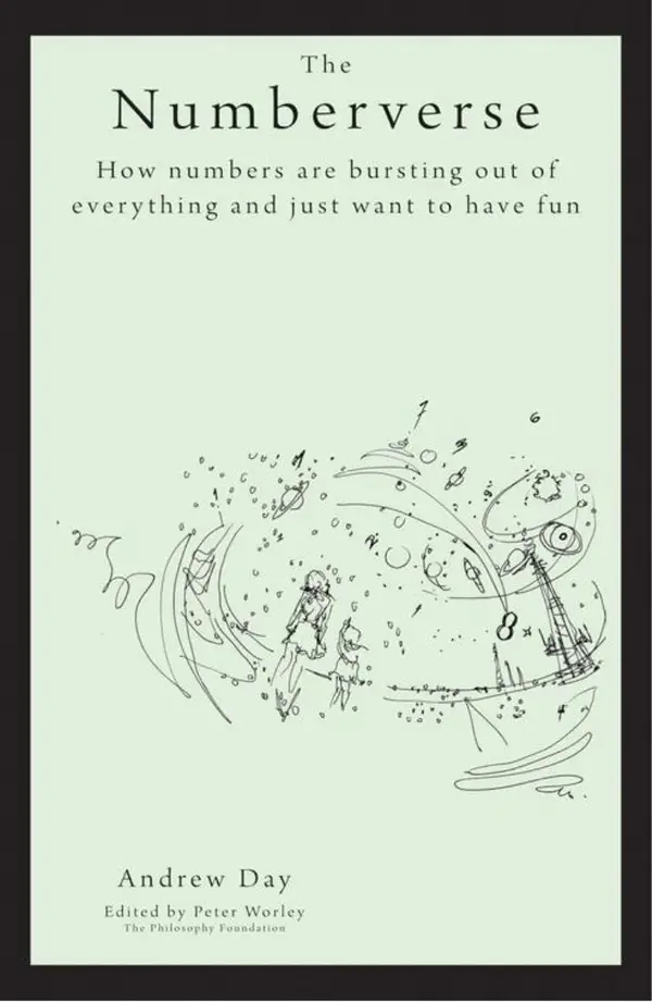 The Philosophy Foundation : The Numberverse- How numbers are bursting out of everything and just want to have fun