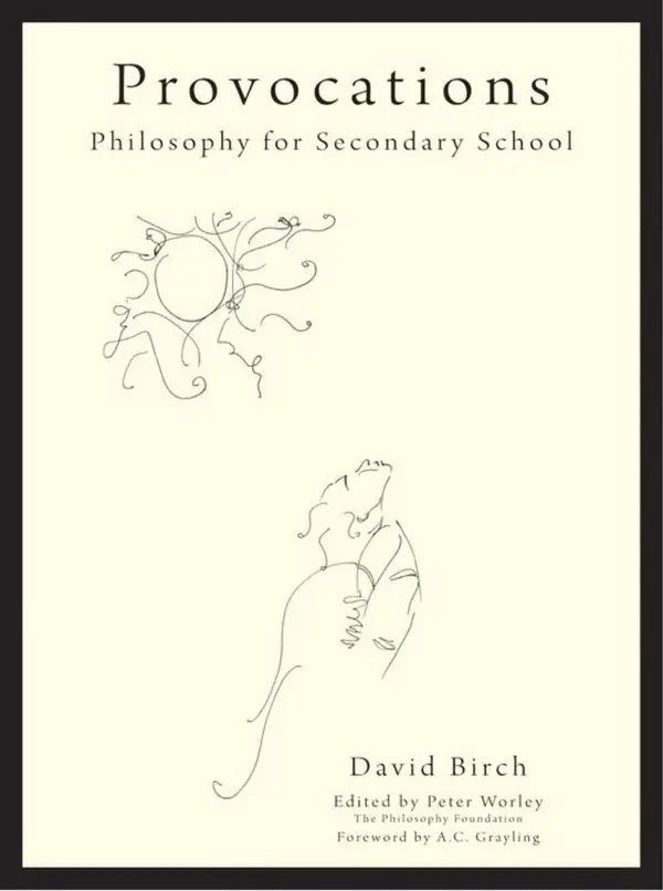 The Philosophy Foundation  Provocations : Philosophy for Secondary School