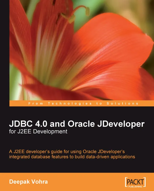 JDBC 4.0 and Oracle JDeveloper for J2EE Development : JDBC 4.0 and Oracle JDeveloper for J2EE Development