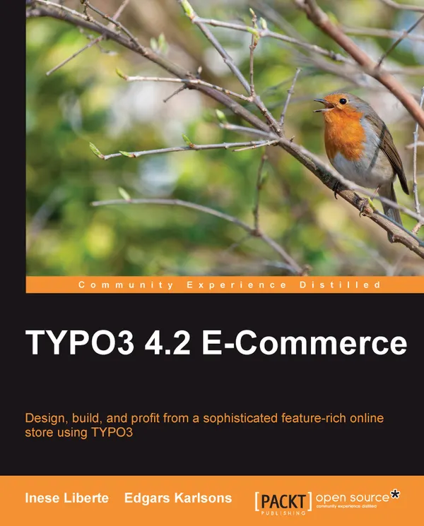 TYPO3 4.2 E-Commerce : Design, build, and profit from a sophisticated feature-rich online store using TYPO3