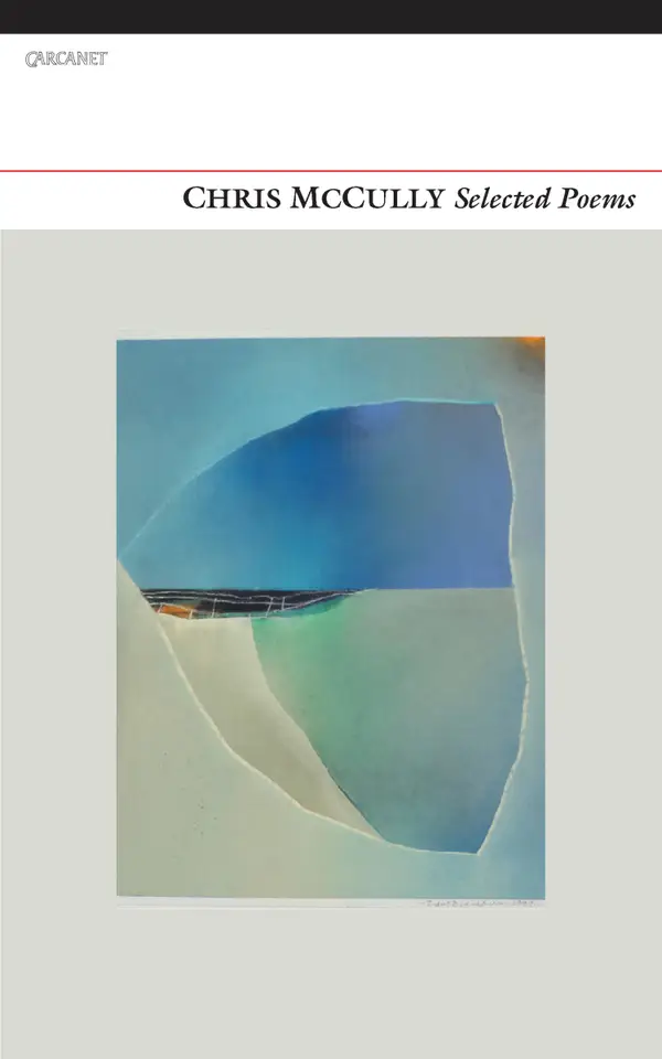 Selected Poems : Chris McCully