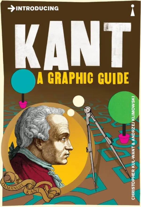 Introducing Kant : A Graphic Guide