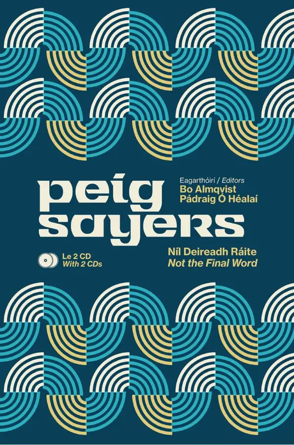 Peig Sayers Vol. 2 : Níl Deireadh Ráite / Not the Final Word