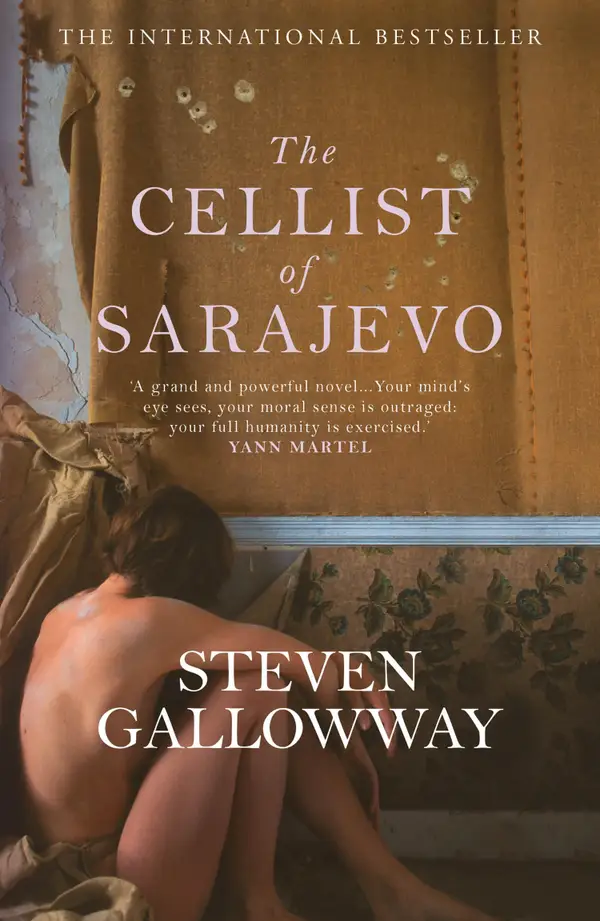 The Cellist of Sarajevo : The Top 10 International Bestseller