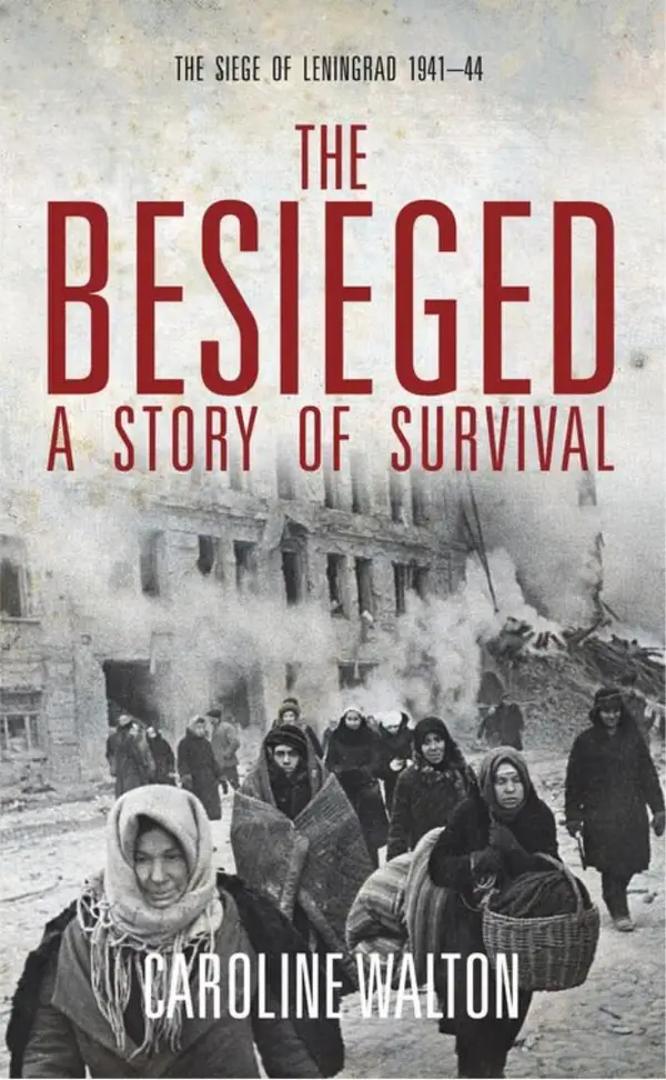 The Besieged : A Story of Survival