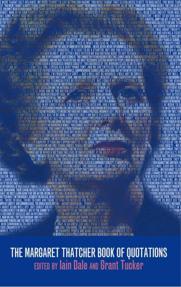 The Margaret Thatcher Book of Quotations