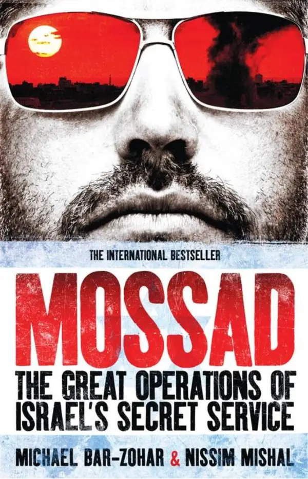 Mossad : The Great Operations of Israel's Secret Service