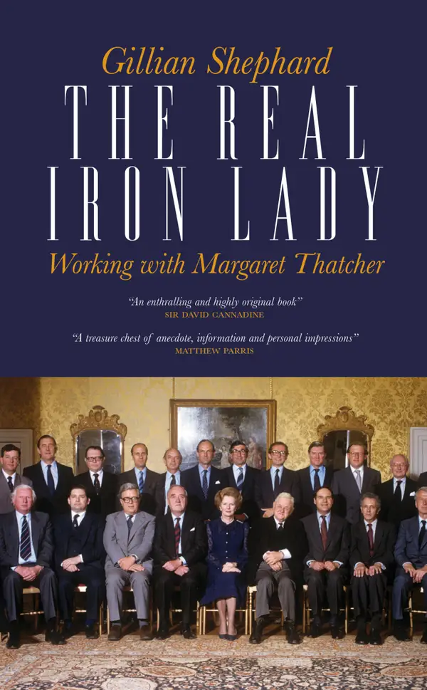 The Real Iron Lady : Working with Margaret Thatcher