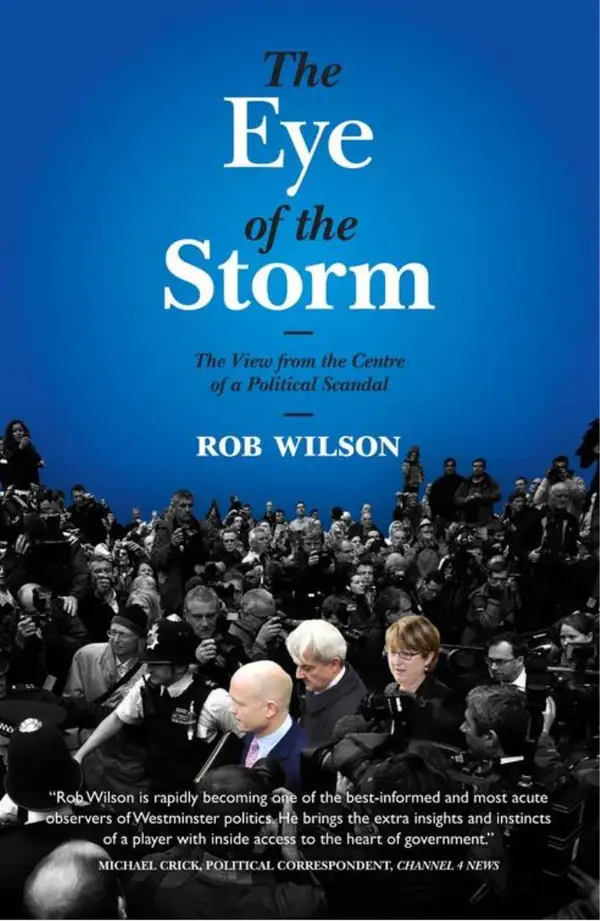 The Eye of the Storm : The View from the Centre of a Political Scandal