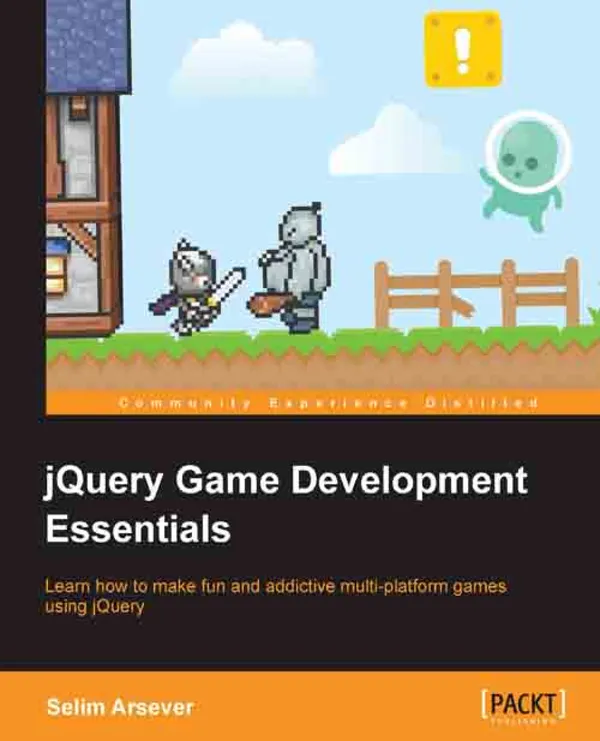 jQuery Game Development Essentials : Learn how to make fun and addictive multi-platform games using jQuery with this book and ebook.
