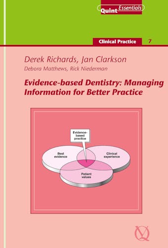 Evidence-Based Dentistry - Derek Richards