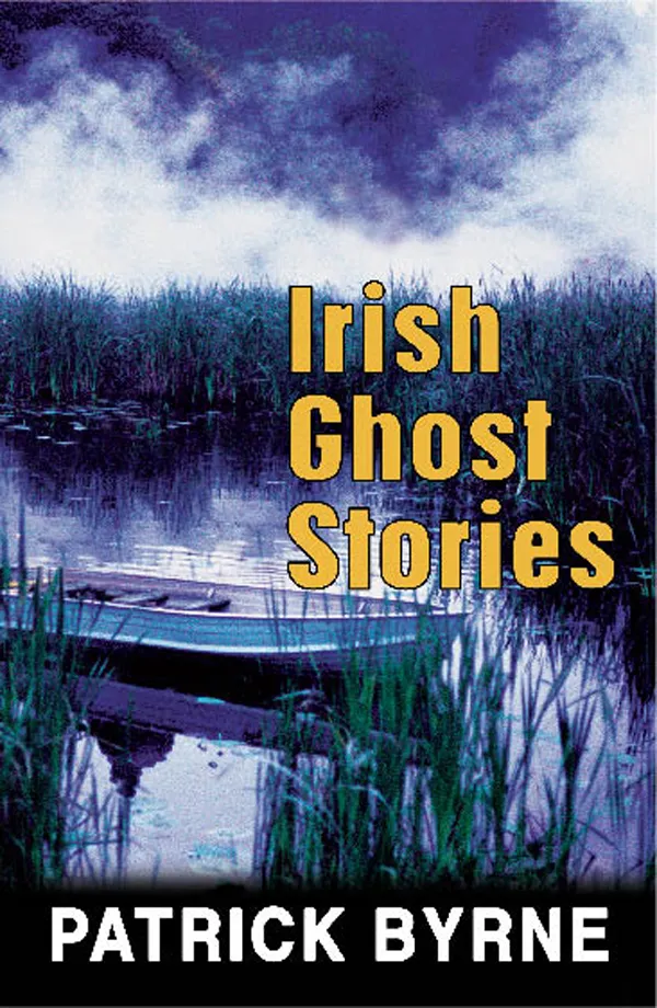 Irish Ghost Stories
