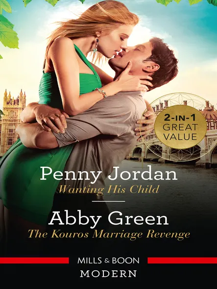 Wanting His Child/The Kouros Marriage Revenge