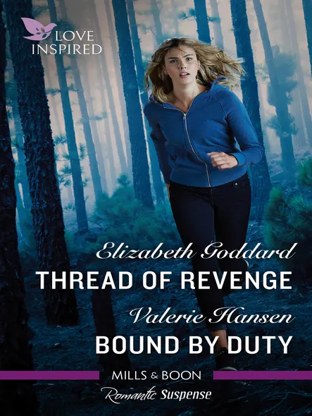 Thread Of Revenge/Bound By Duty