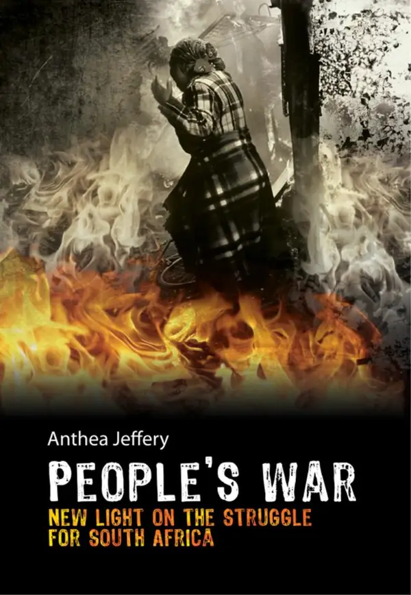 People's War : New Light on the Struggle for South Africa