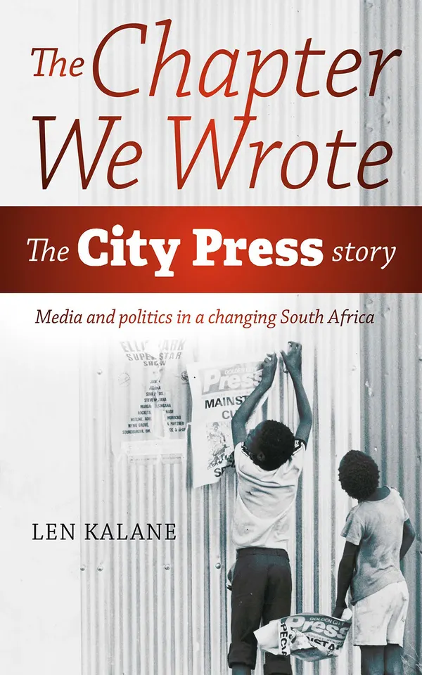 The Chapter we Wrote : The City Press Story