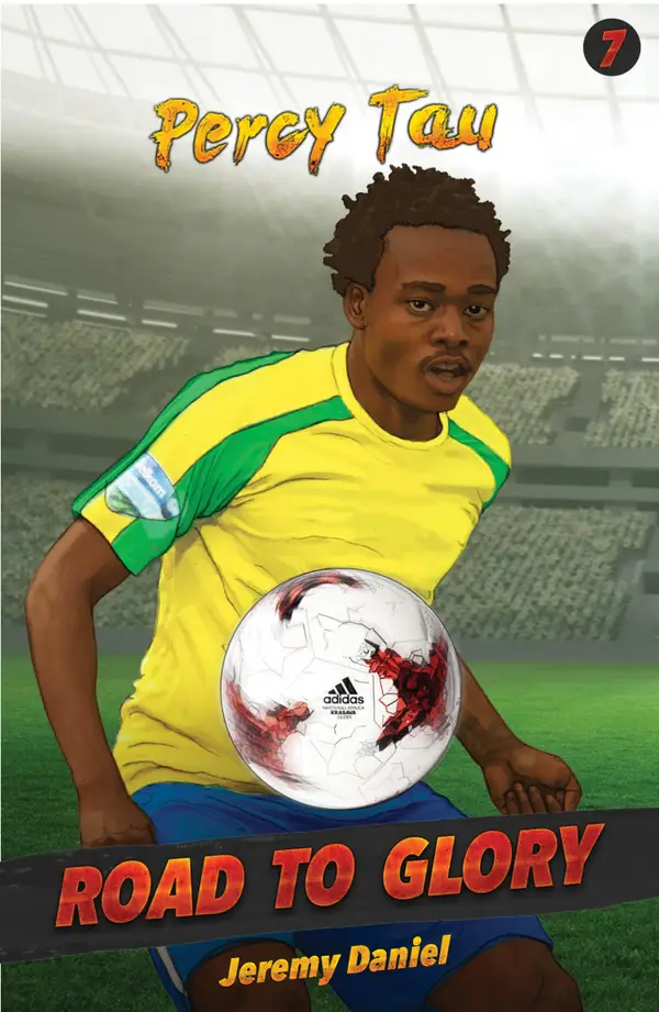 Percy Tau: Road to Glory