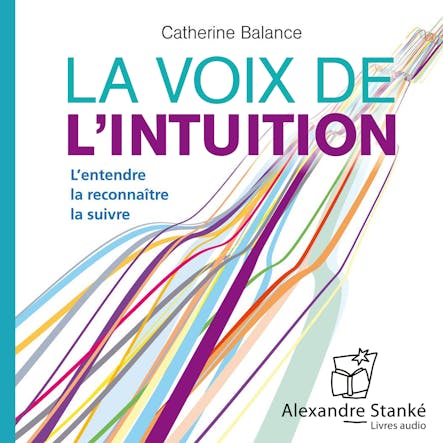 La Voix De L'intuition