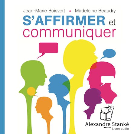 S'affirmer Et Communiquer