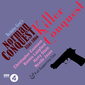 Killer Conquest: A Norman Conquest Thriller: A Full-Cast BBC Radio Drama - Mr Punch