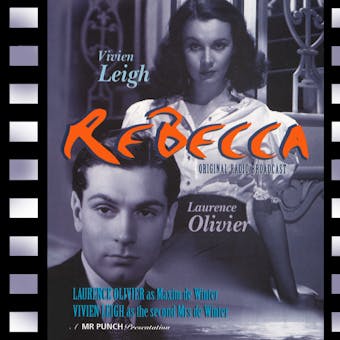 Rebecca: Adapted from the screenplay & performed for radio by the original film stars - undefined