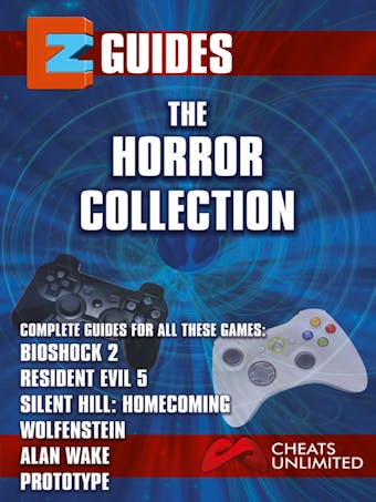 The Horror Collection: Bioshock 2 , resident evil 5 , silent hill - homecoming , wolfenstein , alan wake - undefined