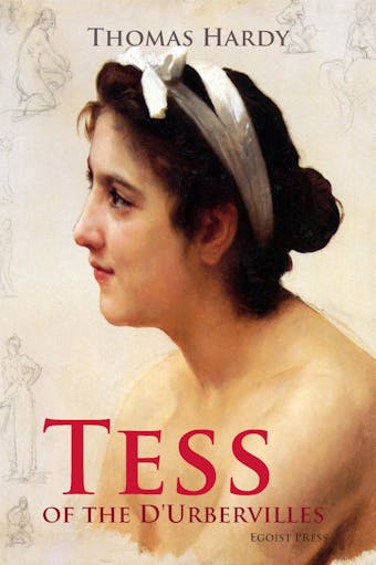 Tess of the D'Urbervilles: A Pure Woman - Thomas Hardy