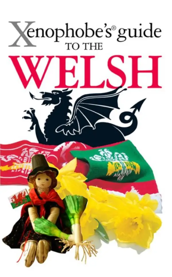 The Xenophobe's Guide to the Welsh