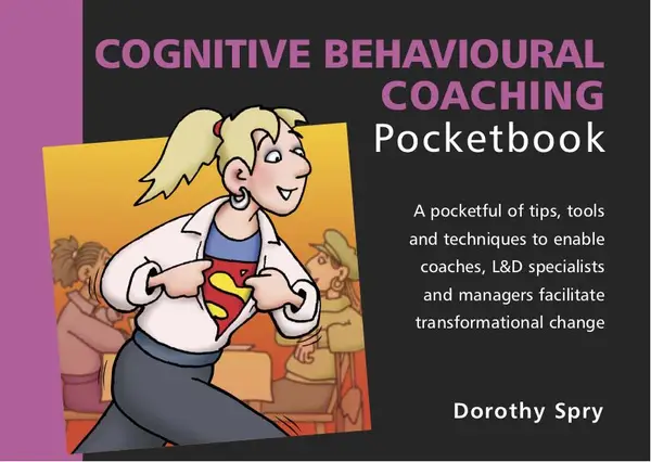 Cognitive Behavioural Coaching Pocketbook