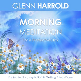 Morning Meditation For A Productive Day - undefined