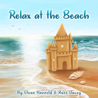 Relax At The Beach - undefined
