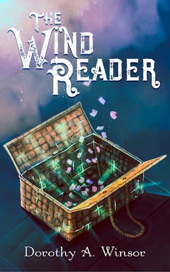 The Wind Reader - Dorothy A. Winsor