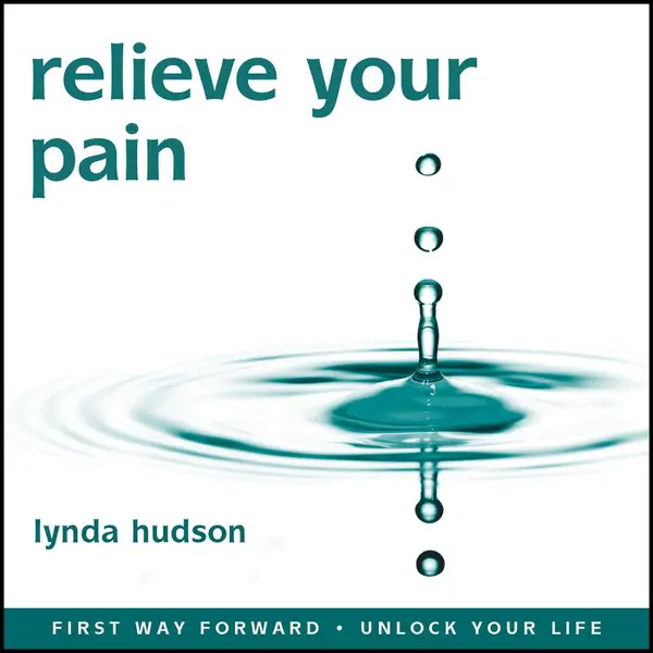 Relieve Your Pain - A Self-Help Hypnotherapy Session (Unabbreviated)