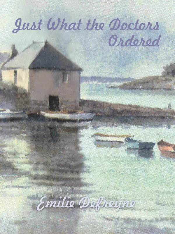 Just What the Doctors Ordered : An Intriguing Mystery With Echoes of The Second World War