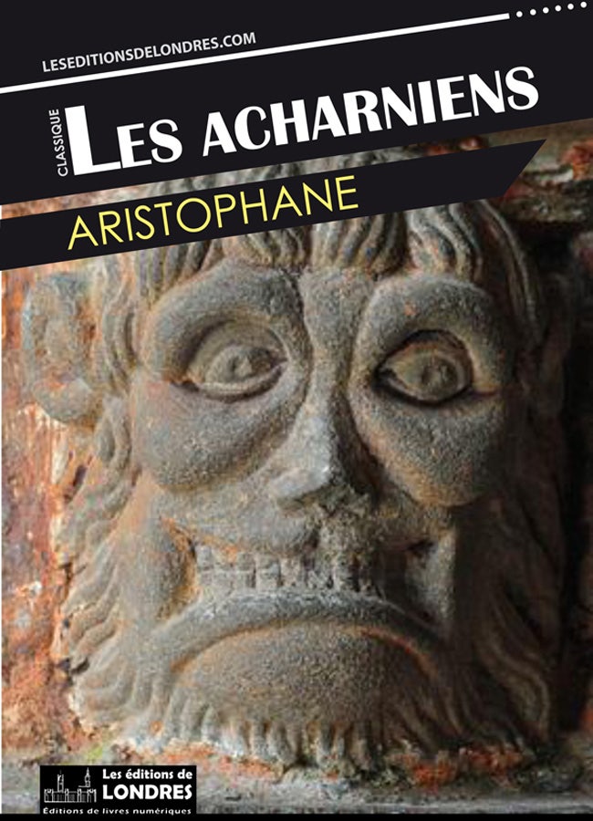 Les  Acharniens