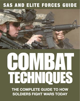Combat Techniques - Martin J Dougherty, Chris McNab