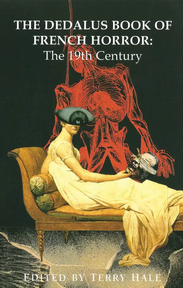 The Dedalus Book of French Horror : The 19th Century