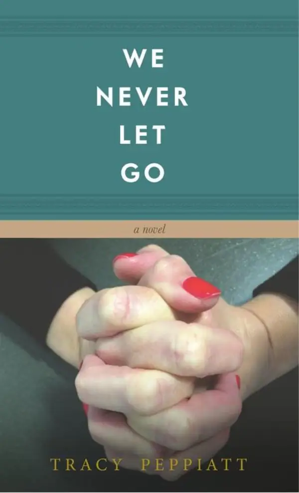 We Never Let Go