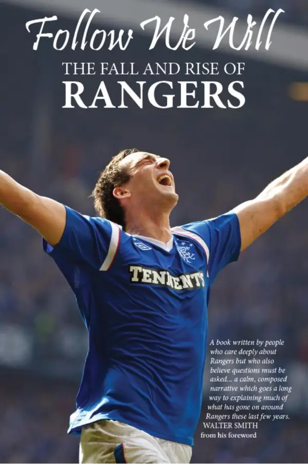 Follow We Will : The Fall and Rise of Rangers