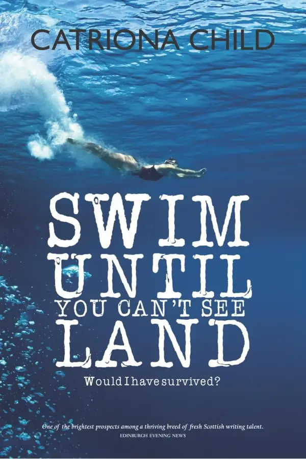 Swim Until You Can't See Land