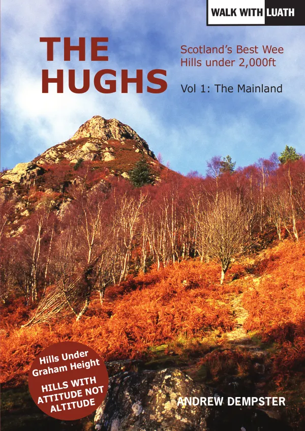 The Hughs : Scotland's Best Wee Hills Under 2,000 feet