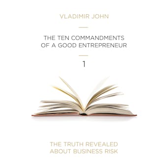 The Ten Commandments of a Good Entrepreneur